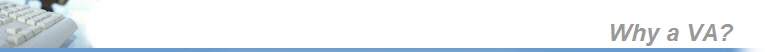 Why a VA?